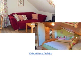 Ferienwohnung Dorfblick
 