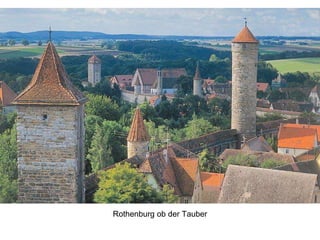 Rothenburg ob der Tauber
 