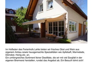 Ferienwohnung Frickenwäsele 27 für 3 Personen
 