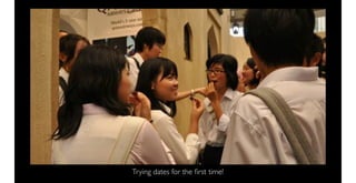 Trying dates for the ﬁrst time!
 