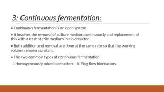 Continuous Fermentation Process Example Comprehensive Overview of Fermentation Methods and Industrial ...