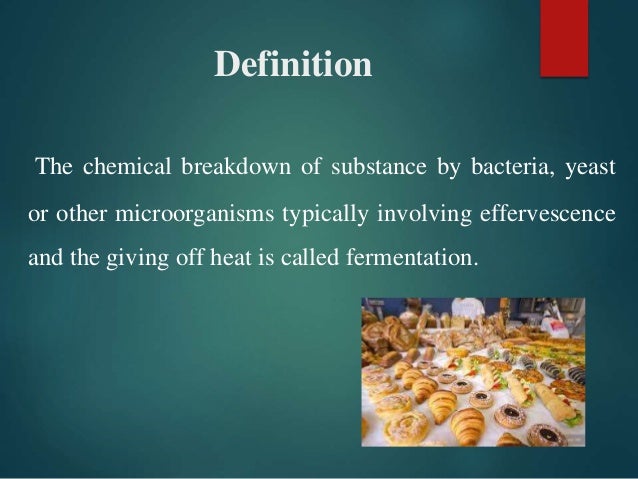 Fermentation of bakery products - Fermentation Of Bakery ProDucts 2 638
