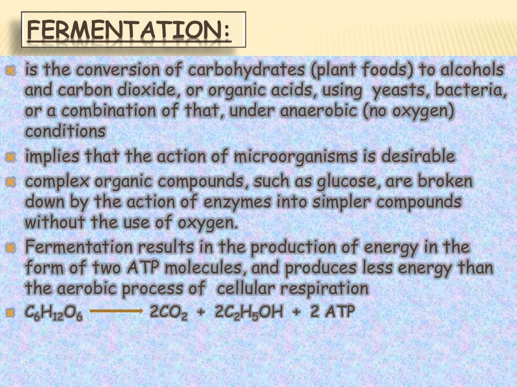 Aerobic and Anaerobic Fermentation