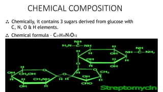 CHEMICAL COMPOSITION
 Chemically, it contains 3 sugars derived from glucose with
C, N, O & H elements.
 Chemical formula – C21H39N7O12
 