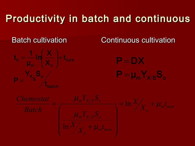 Batch Fed Batch Continuous Cultivation Ppt Batch Fed Batch Continuous Cultivation Ppt
