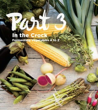 In the Crock
Fermenting Vegetables A to Z
 