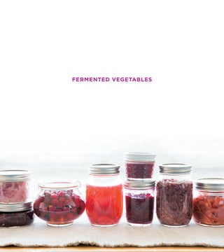 FERMENTED VEGETABLES
 