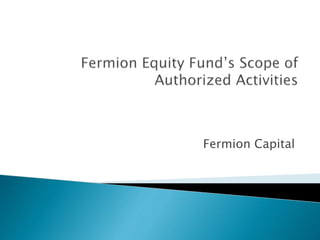 Fermion Capital
 
