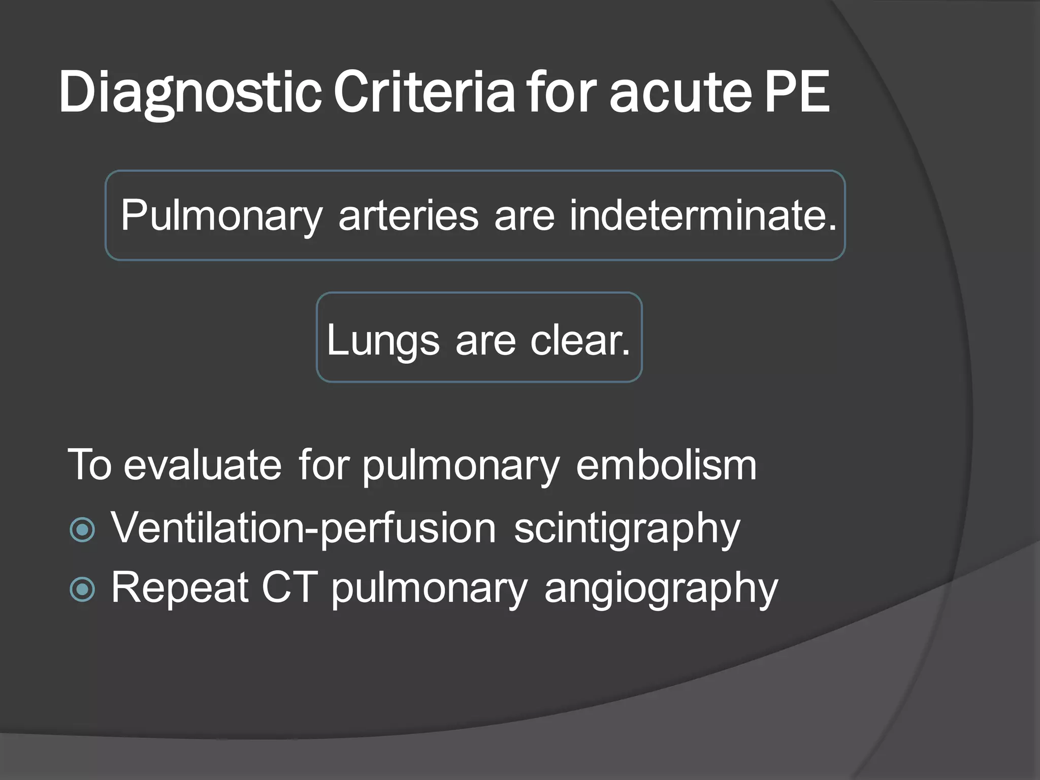 Positive Pe Study Imaging of pulmonary embolism | PDF