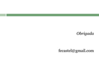 Obrigada [email_address] 