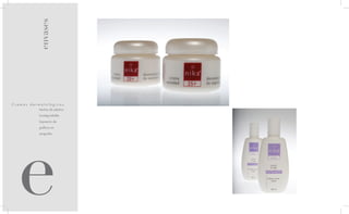 envases




Cremas dermatológicas
           hechas de plástico

           biodegradable.

           Impresión de




  e
           gráficos en

           serigrafía.
 