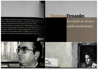 Fernandes 1968 sociedade de classes e subdesenvolvimento