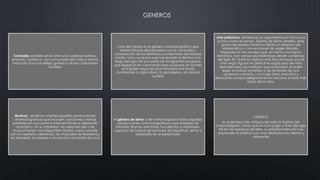 Comedia acredita en el cine una cualidad satírica,
bromista, burlesca, con una propensión más o menos
marcada hacia el reflejo grotesco de las costumbres
sociales.
Cine del Oeste; es el género cinematográfico que
relata historias relacionadas con la conquista y
colonización de los territorios occidentales de Estados
Unidos. Una conquista que fue llevada a término a lo
largo del siglo XIX por parte de inmigrantes europeos,
que llegaban en caravanas para ocuparse en los tres
principales negocios que brindaba esa franja
continental: la agricultura, la ganadería y la minería
aurífera
cine policiaco, establece sus argumentos en torno a la
lucha contra el crimen. Dentro de dicho ámbito, esta
gama de producciones ha fijado un abanico de
estereotipos y convenciones de origen literario,
inspirados en las novelas que, en torno a la misma
temática, han venido escribiéndose desde comienzos
del siglo XX. Entre los tópicos más frecuentados por el
cine negro figuran el detective sagaz pero de vida
desordenada, los mafiosos que amenazan el orden
legal, el policía sometido a las tensiones de una
sociedad corrupta, y la mujer fatal, atractiva y
seductora aunque peligrosamente cercana al lado más
turbio de la vida.
Musical , aludimos a todas aquellas producciones
cinematográficas que incluyen canciones o temas
bailables en una parte fundamental de su desarrollo
dramático. En su totalidad, las variantes del cine
musical tienen una raigambre teatral, como sucede
con las operetas alemanas, los musicales de Broadway,
las zarzuelas, las óperas e incluso los conciertos de rock
el género de terror o de horror engloba todas aquellas
producciones cinematográficas cuya finalidad es
formular dramas efectistas, truculentos o misteriosos,
capaces de inducir sensaciones de inquietud, temor y
sobresalto en el espectador
CÓMICO
es el género más antiguo de toda la historia del
cinematógrafo. Dado que el cine surgió a fines del siglo
XIX en las barracas de feria, su primera intención fue
sorprender al público con una oferta jocosa, festiva y
atrayente
GENEROS
 