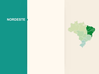 NORDESTE 
 