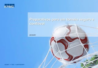 Fernando Aguirre - Preparativos para um torneio seguro e confiável