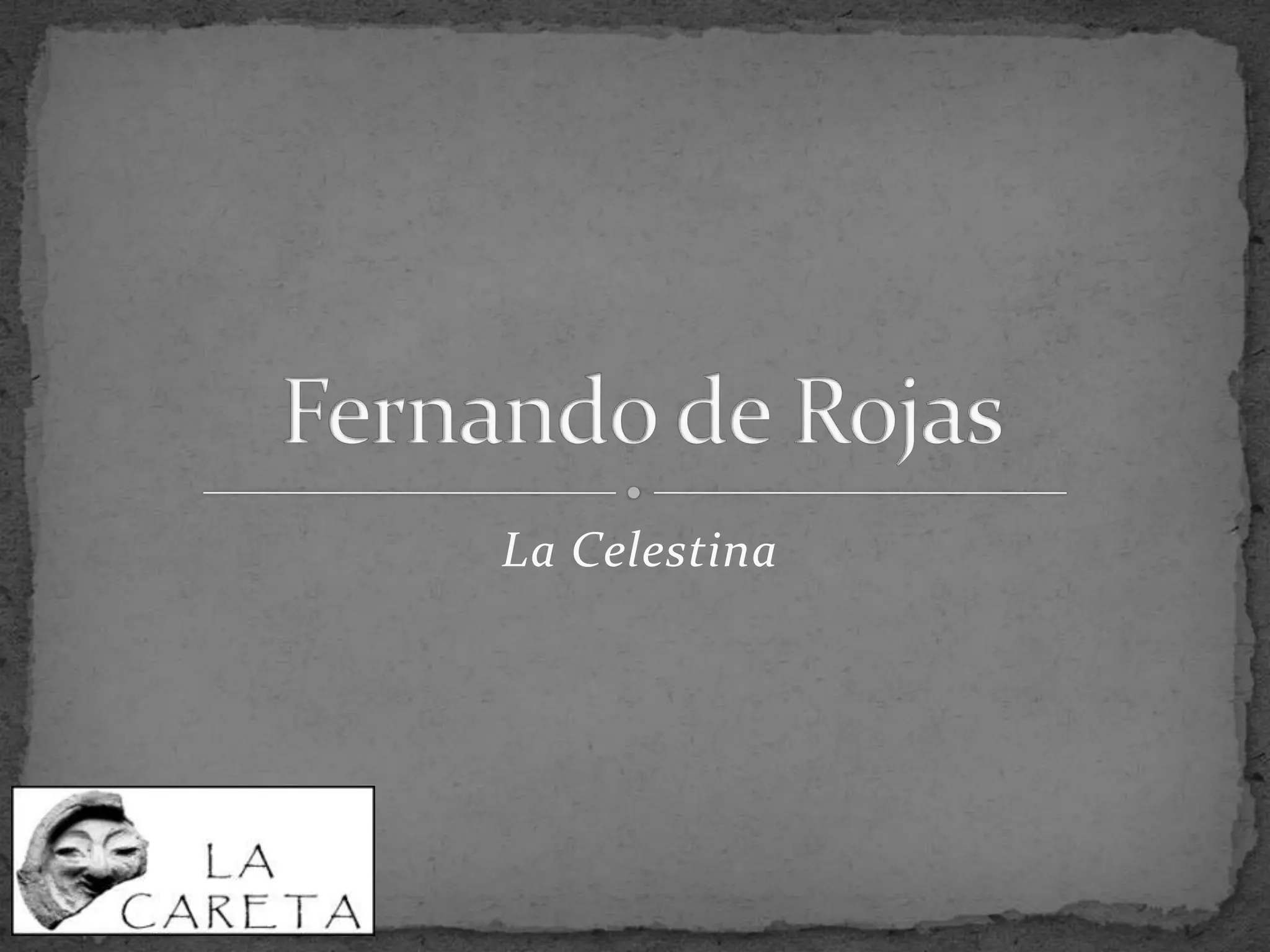 Fernando de Rojas PPT