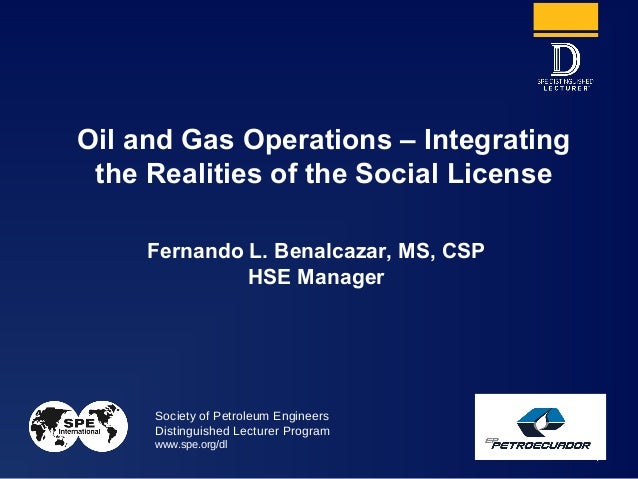 integrating realities operations gas social oil license slideshare