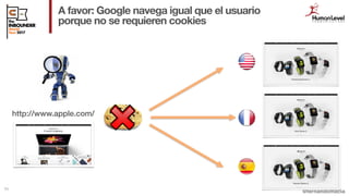 @fernandomacia
A favor: Google navega igual que el usuario
porque no se requieren cookies
71
http://www.apple.com/
 