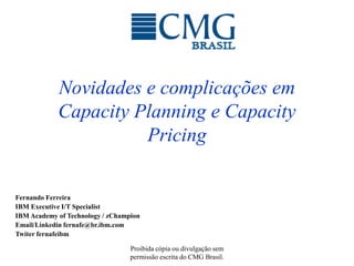 Novidades e complicações em Capacity Planning e Capacity Pricing