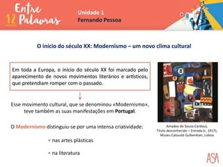 O início do século XX: Modernismo – um novo clima cultural
Amadeo de Souza-Cardoso,
Título desconhecido – Entrada (c. 19...