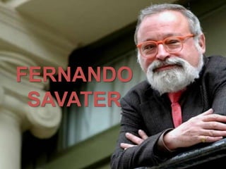 FERNANDO
SAVATER
 