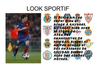 LOOK SPORTIF IL PORTE UN TEE SHIRT BLEU ET ROUGE À RAYURES, UN SHORT BLEU AVEC LE SIGNE DE NIKE,DES CHAUSSETTES DE FOOTBALL BLEUES ET UN PEU ROUGES ET DES CHASSURES DE FOOTBALL BLEUES AVEC DES CORDES NOIRES. 