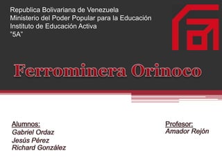 Republica Bolivariana de Venezuela
Ministerio del Poder Popular para la Educación
Instituto de Educación Activa
”5A”
 