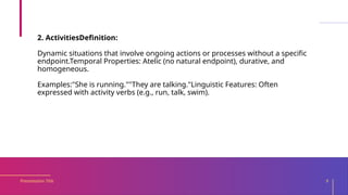 Feroz Semantic ppt topic Situation types.pptx
