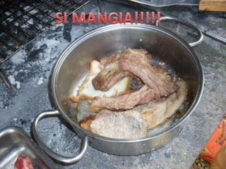 SI MANGIA!!!!!