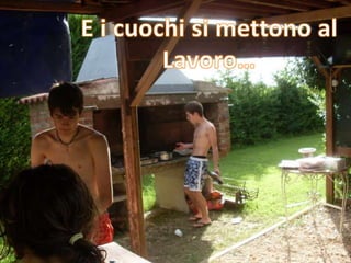 E i cuochi si mettono alLavoro…