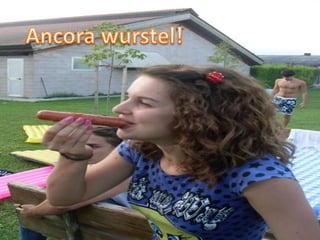 Ancora wurstel!