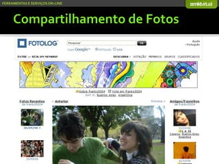Serviços On-line e Mídias Socias