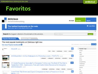 Serviços On-line e Mídias Socias