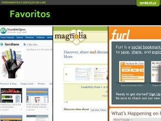 Serviços On-line e Mídias Socias