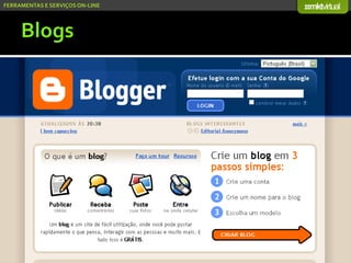 Serviços On-line e Mídias Socias