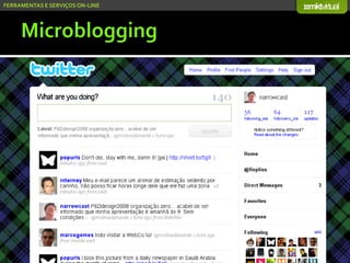 Serviços On-line e Mídias Socias