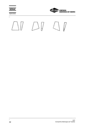 Espírito Santo
_________________________________________________________________________________________________
_
_________________________________________________________________________________________________
_
CST
32 Companhia Siderúrgica de Tubarão
 