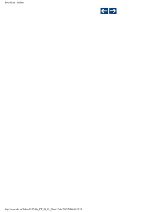 Bricoficha : Jardim

http://www.aki.pt/fiches/01/05/bfe_PT_01_05_5.htm (2 de 2)8/3/2006 06:33:18

 