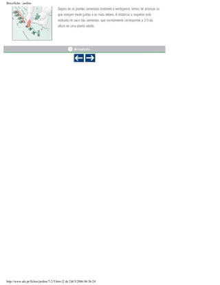 Bricoficha : jardim

http://www.aki.pt/fiches/jardim/7-2/5.htm (2 de 2)8/3/2006 06:36:24

 