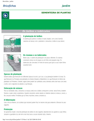 Bricoficha : jardim

SEMENTEIRA DE PLANTAS

http://www.aki.pt/fiches/jardim/7-2/8.htm (1 de 2)8/3/2006 06:36:40

 