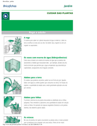 Bricoficha : jardim

CUIDAR DAS PLANTAS

http://www.aki.pt/fiches/jardim/7-4/5.htm (1 de 2)8/3/2006 06:37:56

 