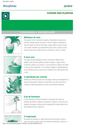 Bricoficha : jardim

CUIDAR DAS PLANTAS

http://www.aki.pt/fiches/jardim/7-4/6.htm (1 de 2)8/3/2006 06:38:01

 