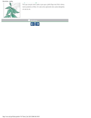 Bricoficha : jardim

http://www.aki.pt/fiches/jardim/7-4/7.htm (2 de 2)8/3/2006 06:38:05

 