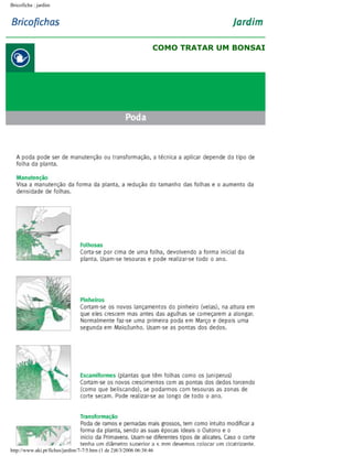 Bricoficha : jardim

COMO TRATAR UM BONSAI

http://www.aki.pt/fiches/jardim/7-7/5.htm (1 de 2)8/3/2006 06:38:46

 