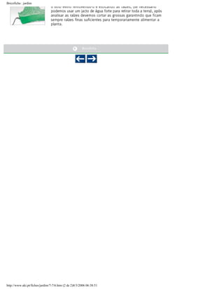 Bricoficha : jardim

http://www.aki.pt/fiches/jardim/7-7/6.htm (2 de 2)8/3/2006 06:38:51

 