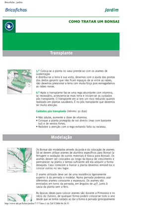 Bricoficha : jardim

COMO TRATAR UM BONSAI

http://www.aki.pt/fiches/jardim/7-7/7.htm (1 de 2)8/3/2006 06:38:55

 