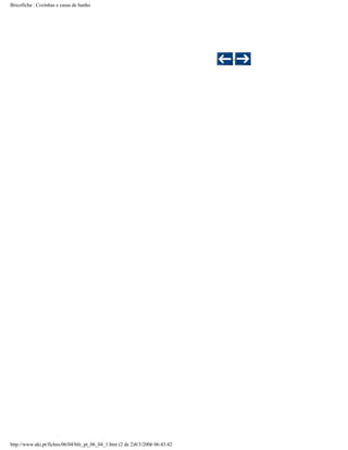 Bricoficha : Cozinhas e casas de banho

http://www.aki.pt/fiches/06/04/bfe_pt_06_04_1.htm (2 de 2)8/3/2006 06:43:42

 