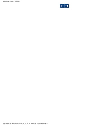 Bricoficha : Tintas e vernizes

http://www.aki.pt/fiches/03/01/bfe_pt_03_01_11.htm (2 de 2)8/3/2006 06:47:25

 