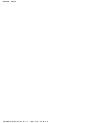 Bricoficha : Construção

http://www.aki.pt/fiches/02/03/bfe_pt_02_03_12.htm (2 de 2)8/3/2006 06:57:24

 