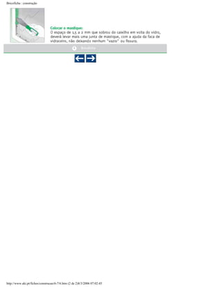 Bricoficha : construção

http://www.aki.pt/fiches/construcao/6-7/6.htm (2 de 2)8/3/2006 07:02:45

 